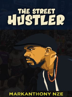 cover image of The Street Hustler